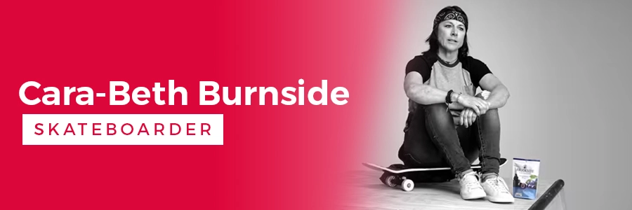 Cara-Beth Burnside Female Skateboarder